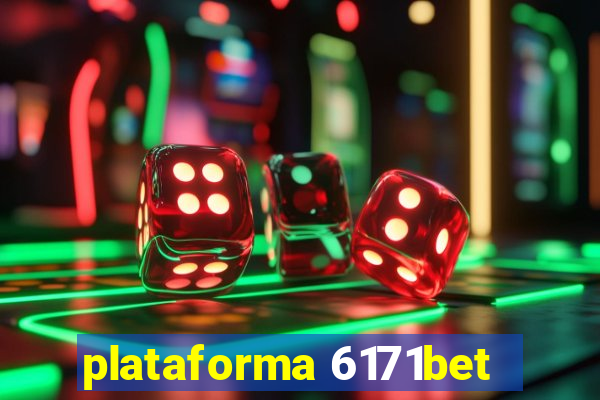 plataforma 6171bet