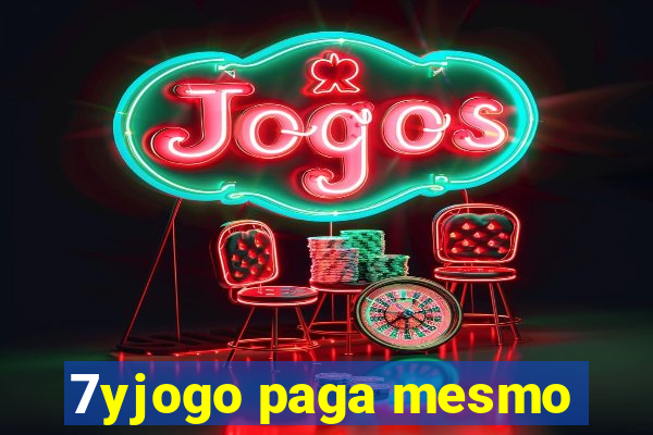 7yjogo paga mesmo