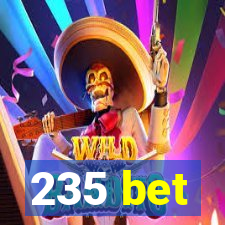 235 bet