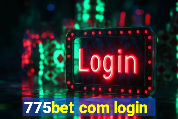 775bet com login