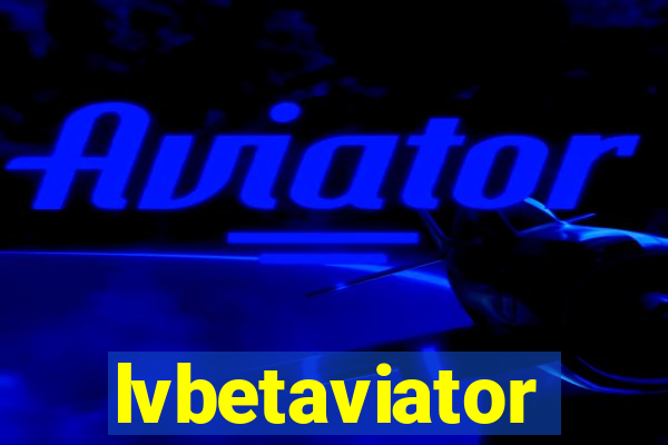 lvbetaviator