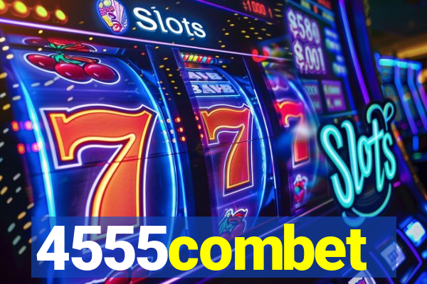 4555combet