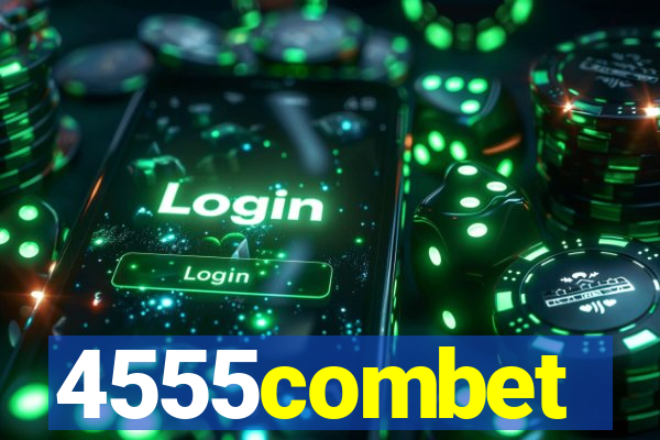 4555combet