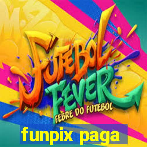 funpix paga