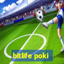 bitlife poki