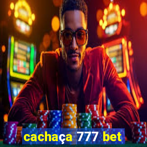 cachaça 777 bet