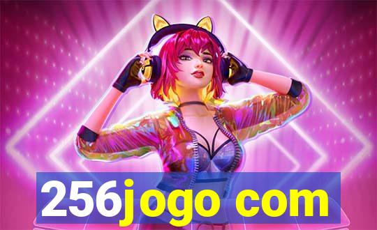 256jogo com