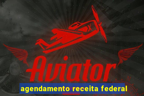 agendamento receita federal