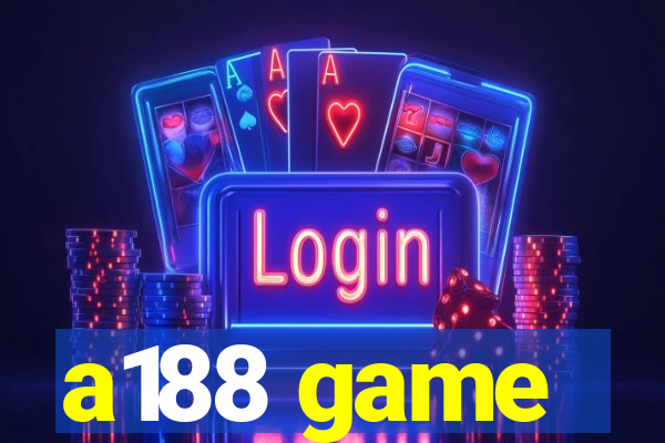 a188 game