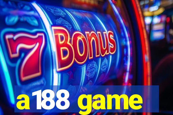 a188 game