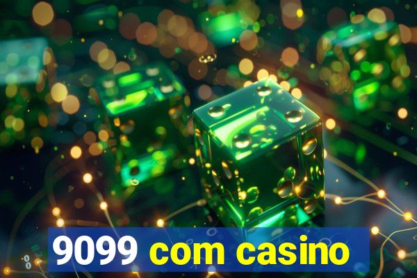 9099 com casino