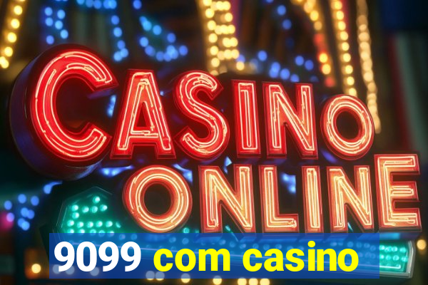 9099 com casino