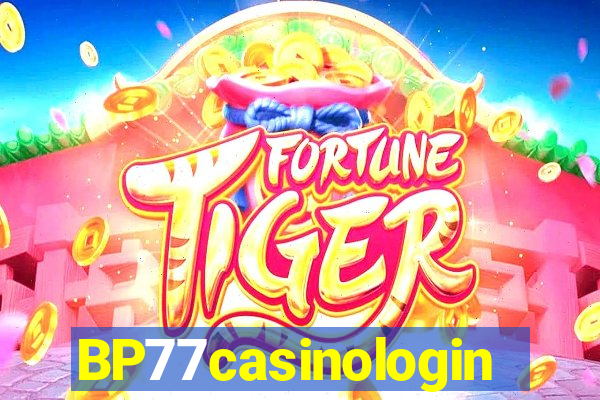 BP77casinologin