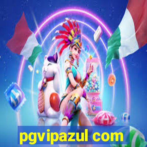 pgvipazul com