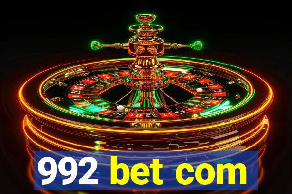 992 bet com