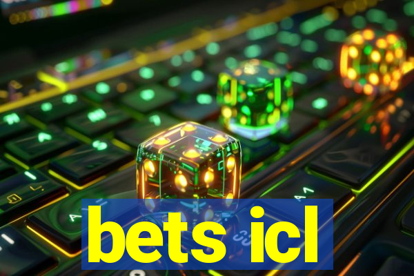 bets icl