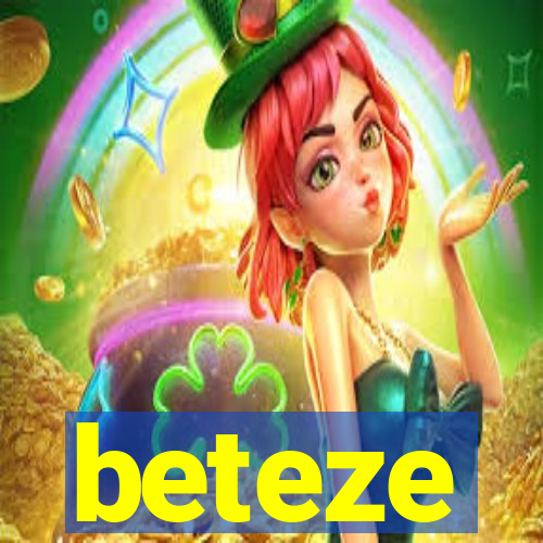 beteze