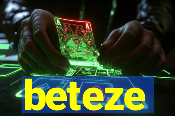 beteze