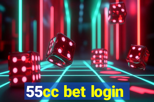 55cc bet login