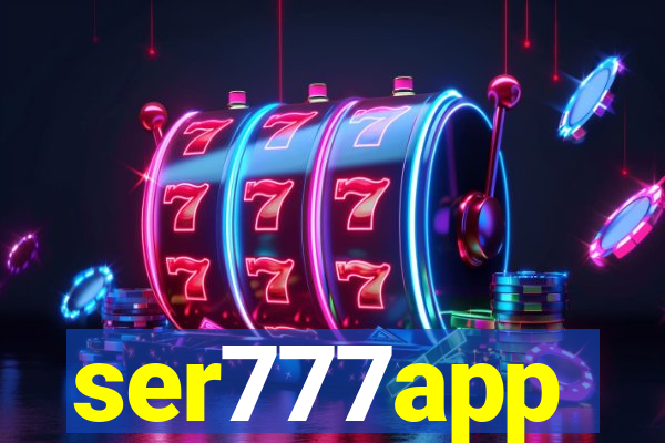 ser777app