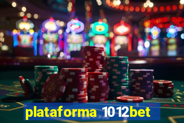 plataforma 1012bet