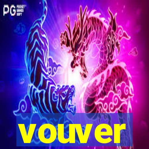 vouver