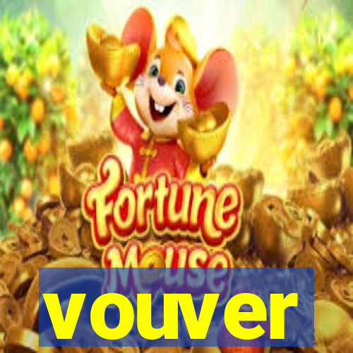 vouver