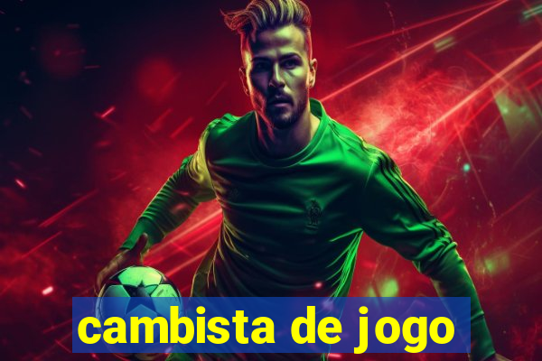 cambista de jogo