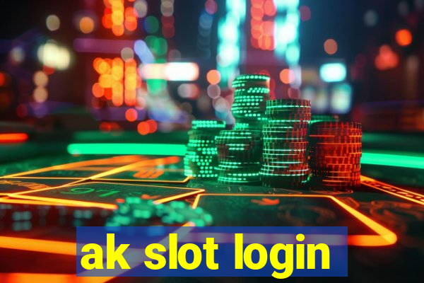 ak slot login