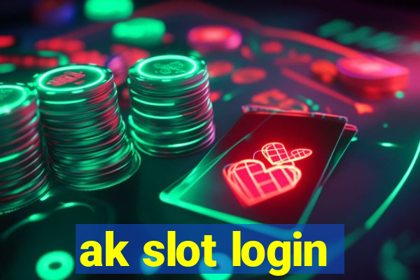 ak slot login