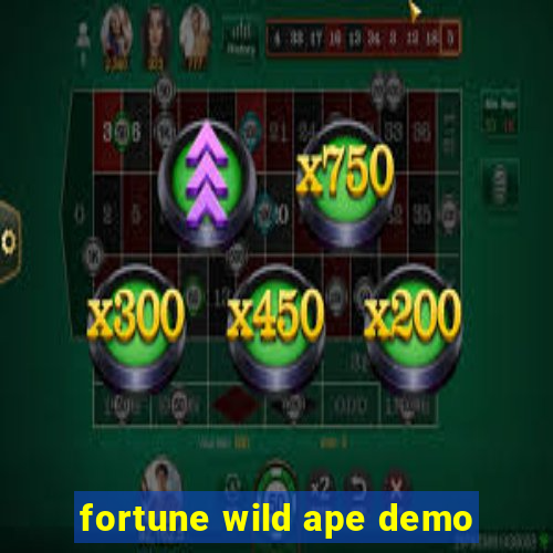 fortune wild ape demo