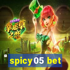 spicy05 bet