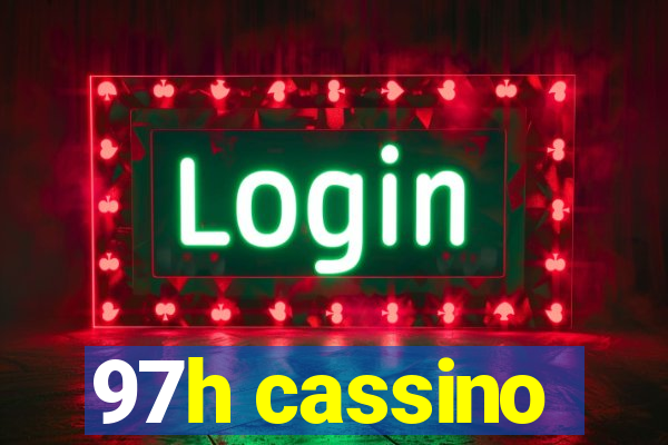 97h cassino