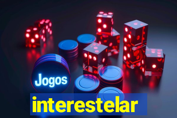 interestelar completo dublado hd