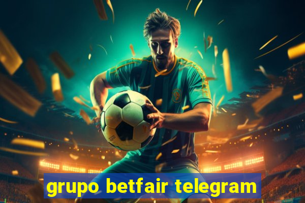 grupo betfair telegram