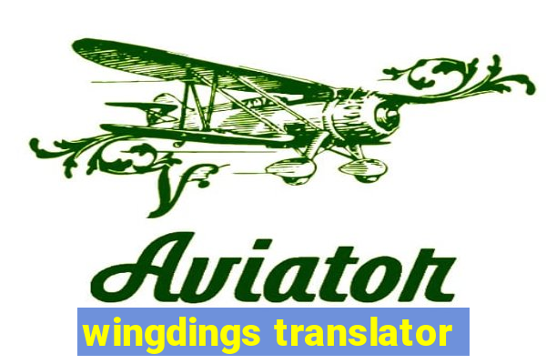 wingdings translator