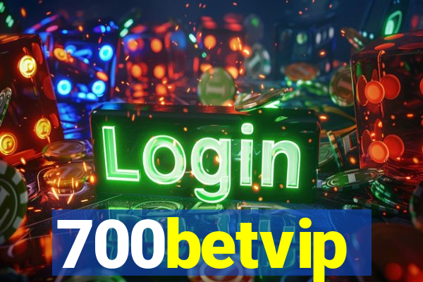 700betvip