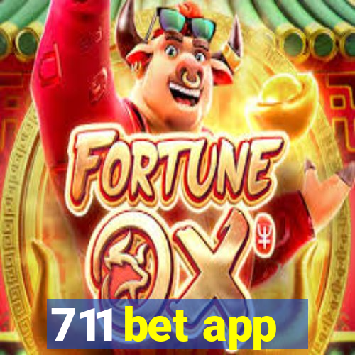 711 bet app