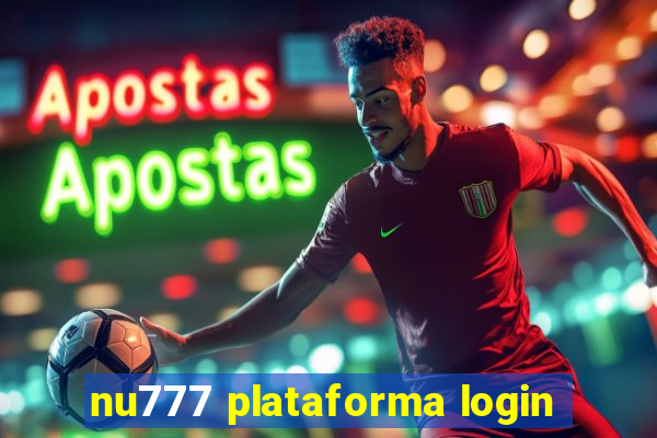 nu777 plataforma login