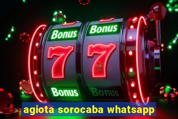 agiota sorocaba whatsapp