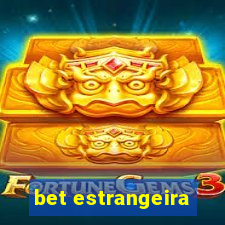 bet estrangeira