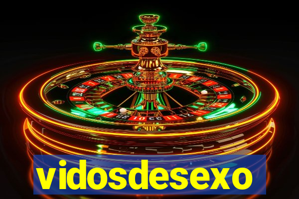 vidosdesexo