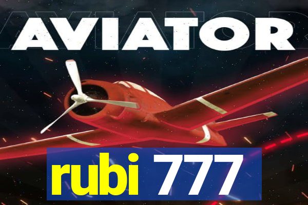 rubi 777