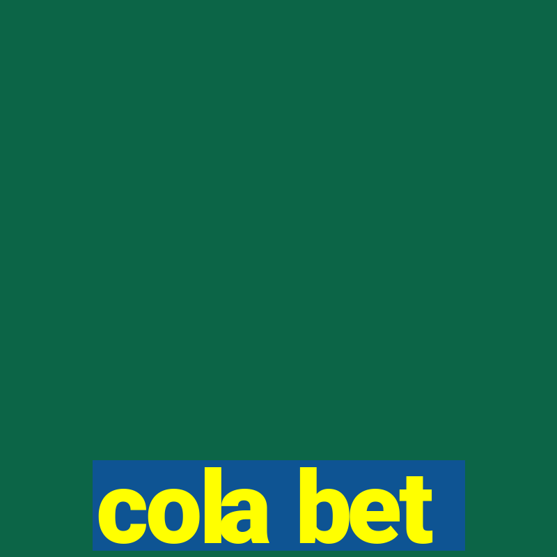 cola bet