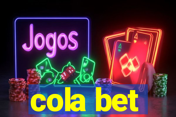 cola bet