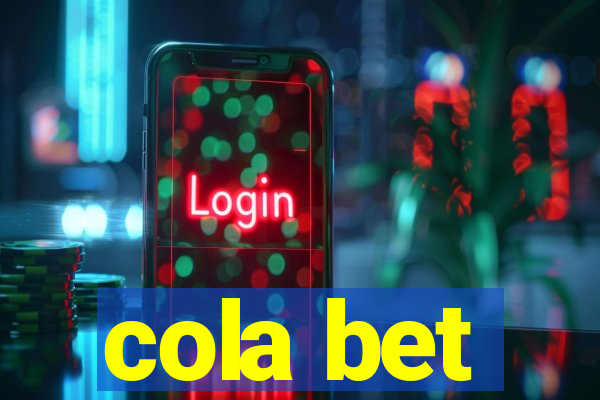 cola bet