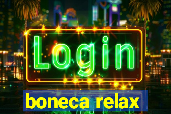 boneca relax