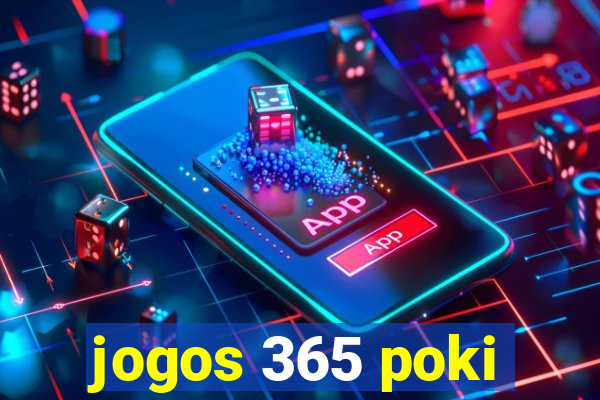 jogos 365 poki