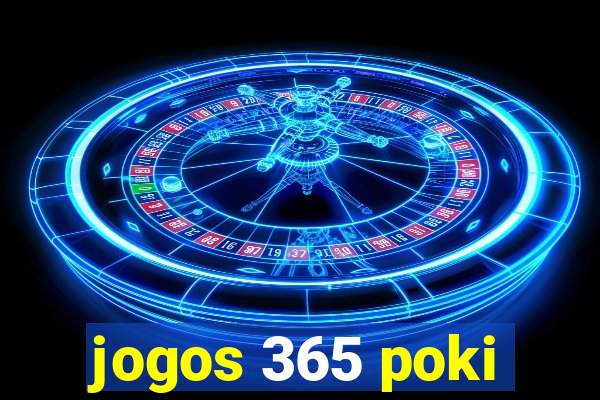 jogos 365 poki