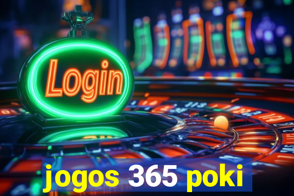 jogos 365 poki